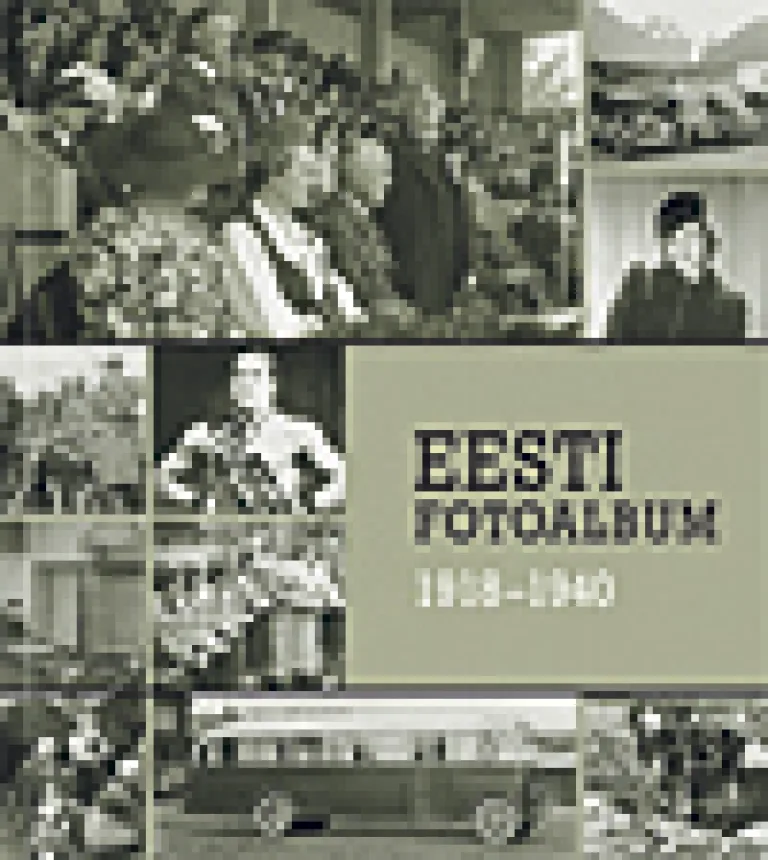 Eesti fotoalbum 1918-1940 – Ivi Tomingas, raamatu kaanepilt