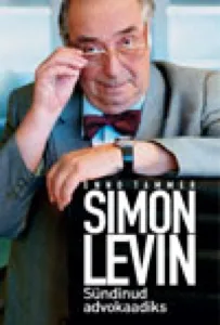 Simon Levin. Sündinud advokaadiks – Enno Tammer, raamatu kaanepilt