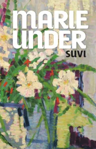 Marie Under - Suvi – raamatu kaanepilt