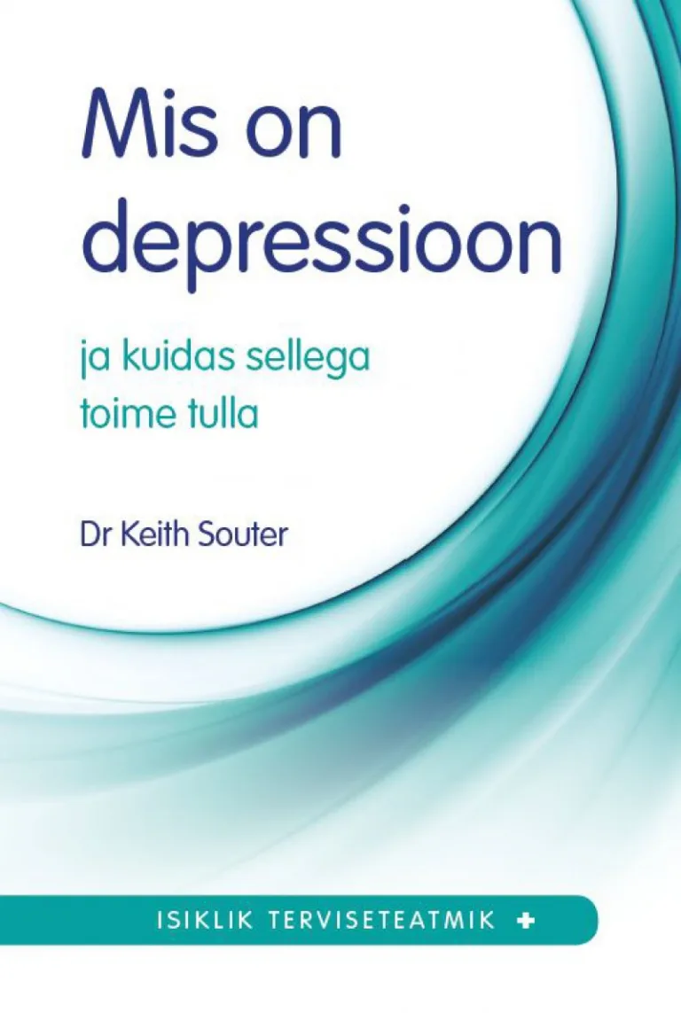 Mis on depressioon ja kuidas sellega toime tulla – Dr Keith Souter, raamatu kaanepilt