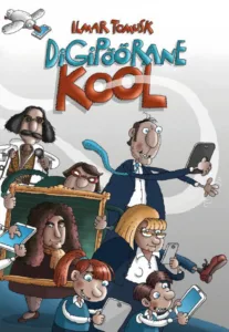 Digipöörane kool – Ilmar Tomusk, raamatu kaanepilt