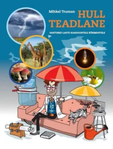 Hull teadlane – Mihkel Truman, raamatu kaanepilt