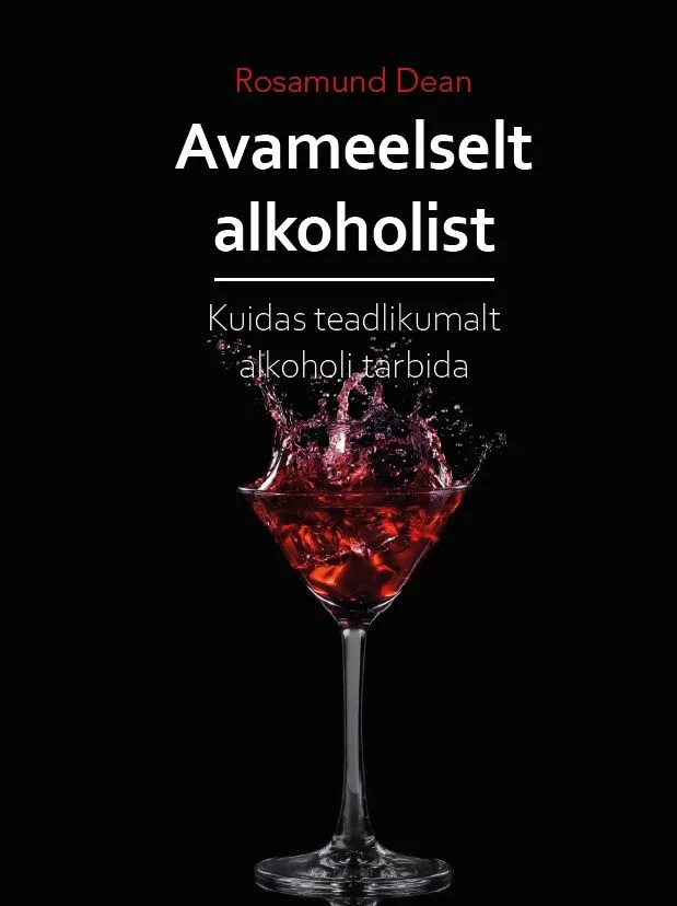 Avameelselt alkoholist – Rosamund Dean, raamatu kaanepilt