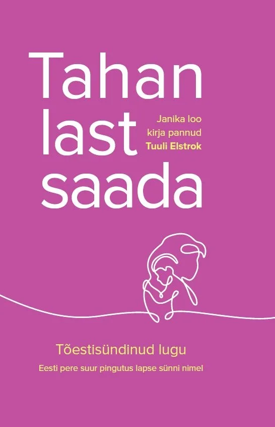 Tahan last saada – Tuuli Elstrok, raamatu kaanepilt