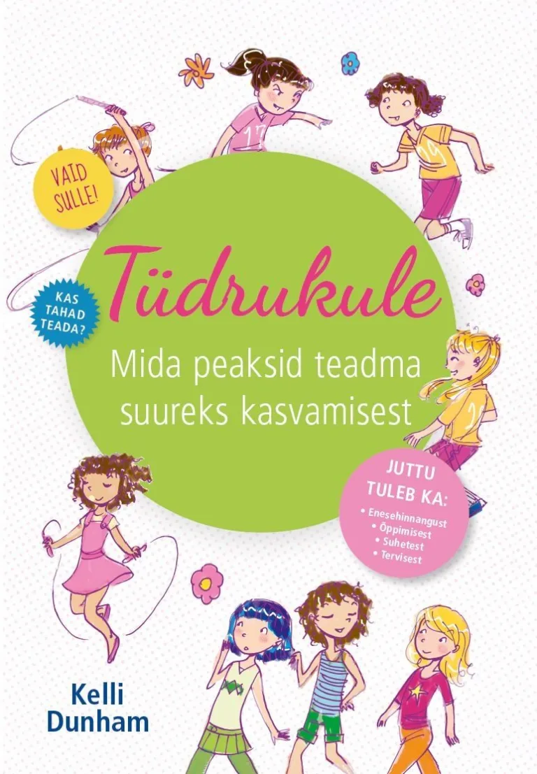 Tüdrukule – Kelly Dunham, raamatu kaanepilt