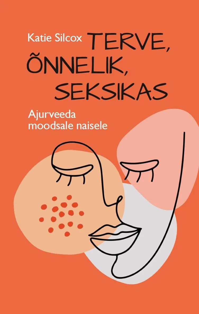Terve, õnnelik, seksikas – Katie Silcox, raamatu kaanepilt
