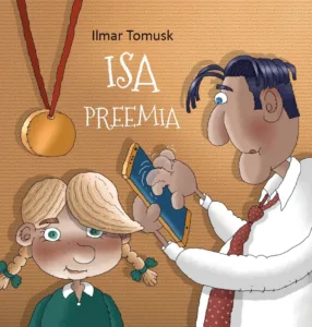 Isa preemia – Ilmar Tomusk, raamatu kaanepilt