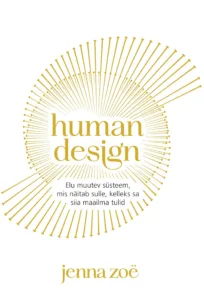 Human Design – Jenna Zoë, raamatu kaanepilt