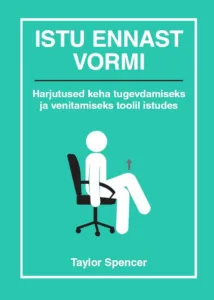 Istu ennast vormi – Taylor Spencer, raamatu kaanepilt