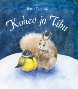Kohev ja Tibu – Ilmar Tomusk, raamatu kaanepilt