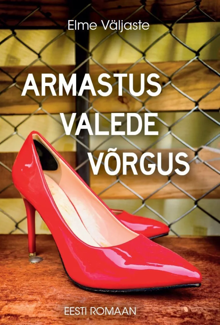 Armastus valede võrgus – Elme Väljaste, raamatu kaanepilt