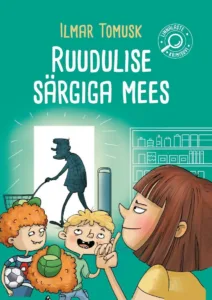 Ruudulise särgiga mees – Ilmar Tomusk, raamatu kaanepilt