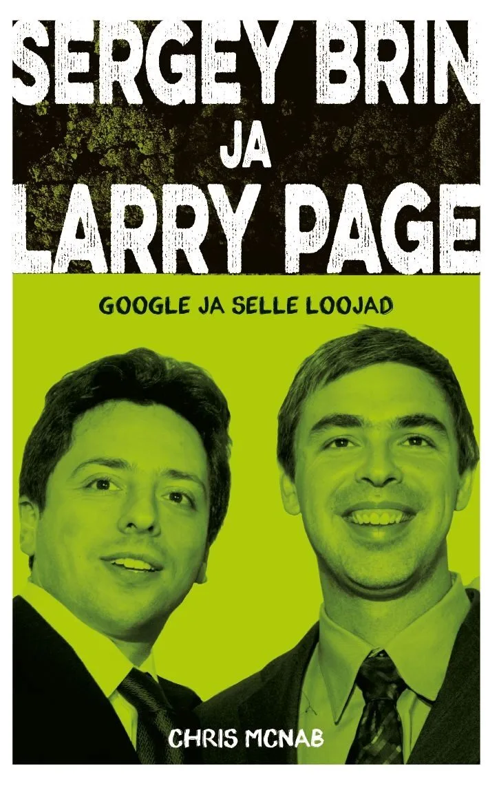 Sergey Brin ja Larry Page – Chris McNab, raamatu kaanepilt