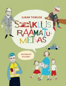 Seiklus raamatumetsas – Ilmar Tomusk, raamatu kaanepilt