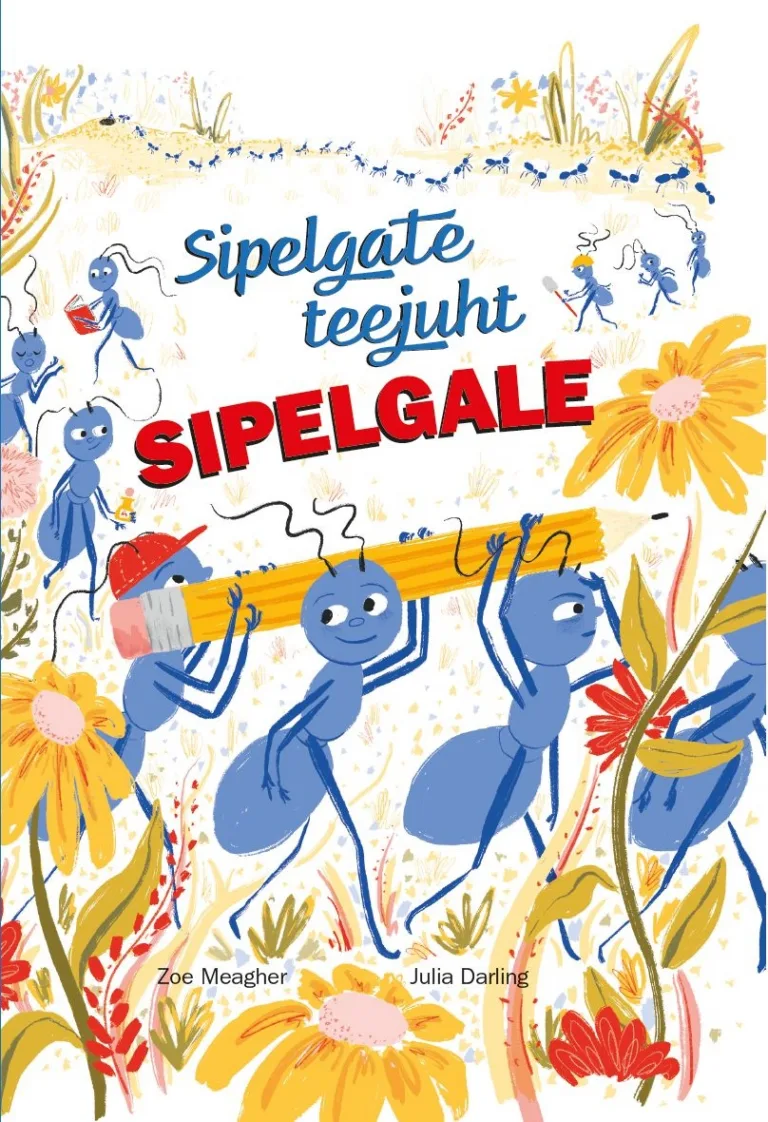 Sipelgate teejuht sipelgale – Julia Darling, raamatu kaanepilt